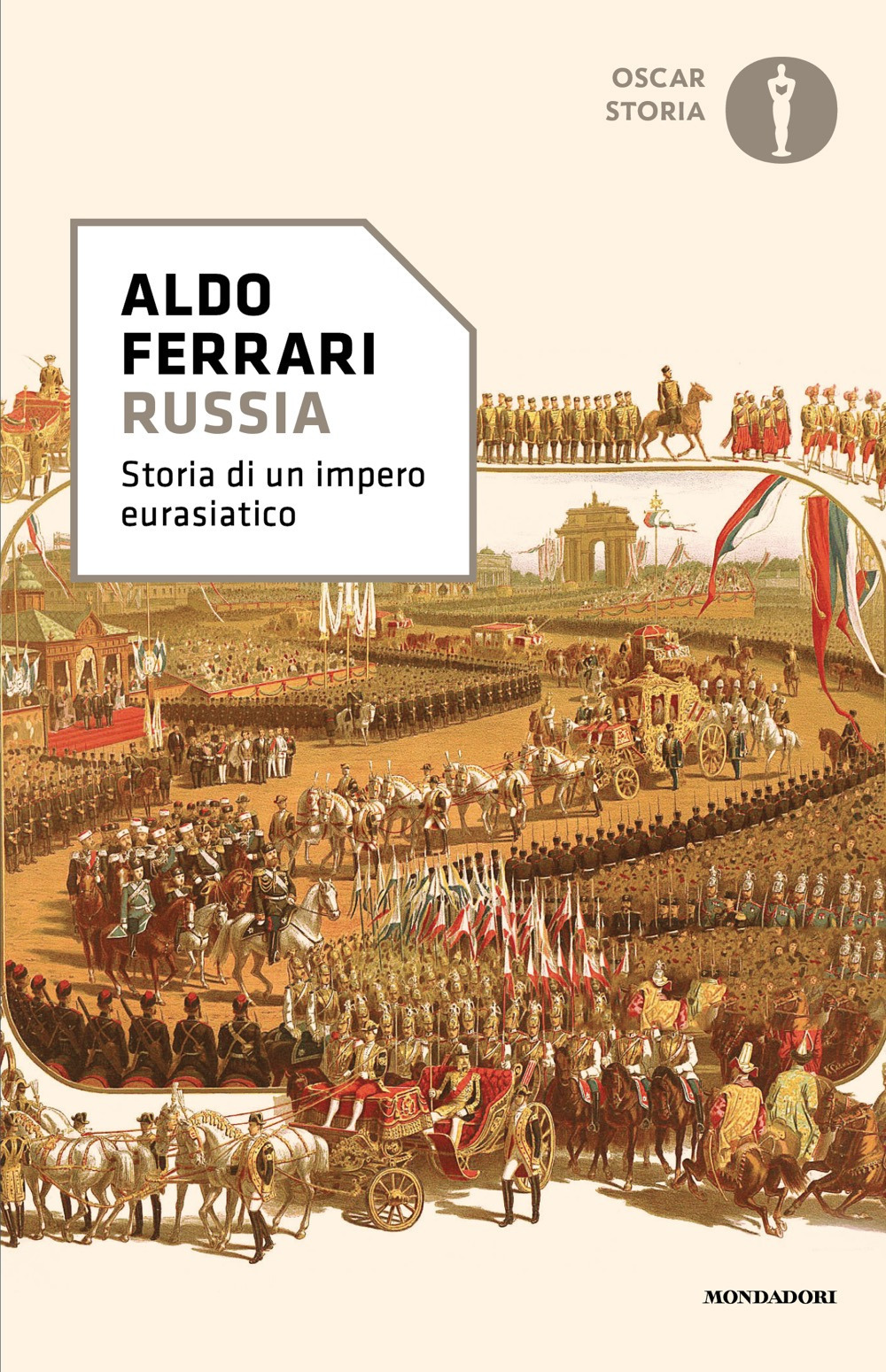 Libro Russia. Storia di un impero eurasiatico di Aldo Ferrari - ean 9788804803003 - Mondadori