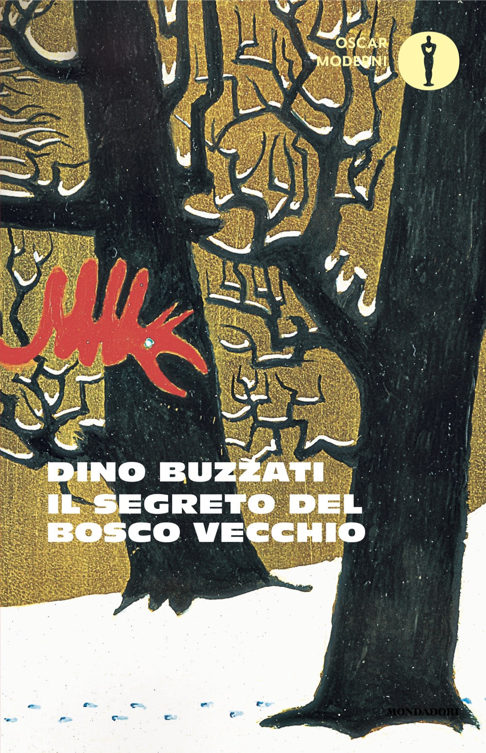 Libro segreto del Bosco Vecchio di Dino Buzzati - ean 9788804803010 - Mondadori