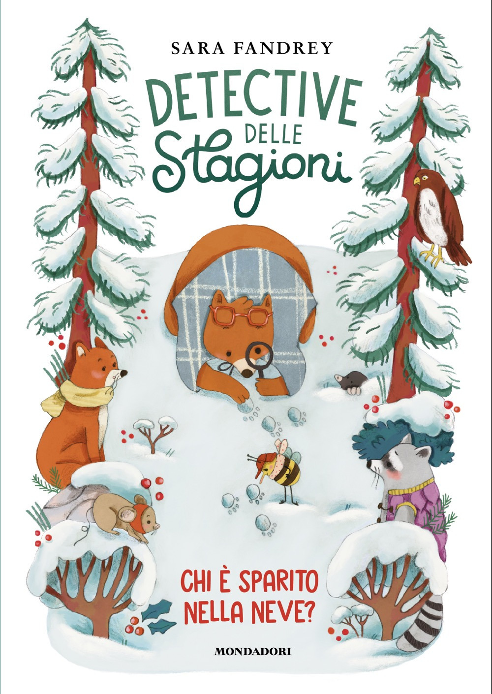 Libro Chi è sparito nella neve? Detective delle stagioni di Sara Fandrey - ean 9788804803201 - Mondadori