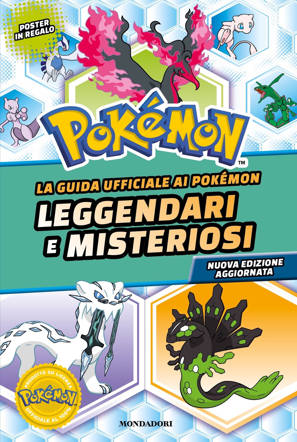 Libro guida ufficiale ai Pokémon leggendari e misteriosi di Simcha Whitehill - ean 9788804803744 - Mondadori