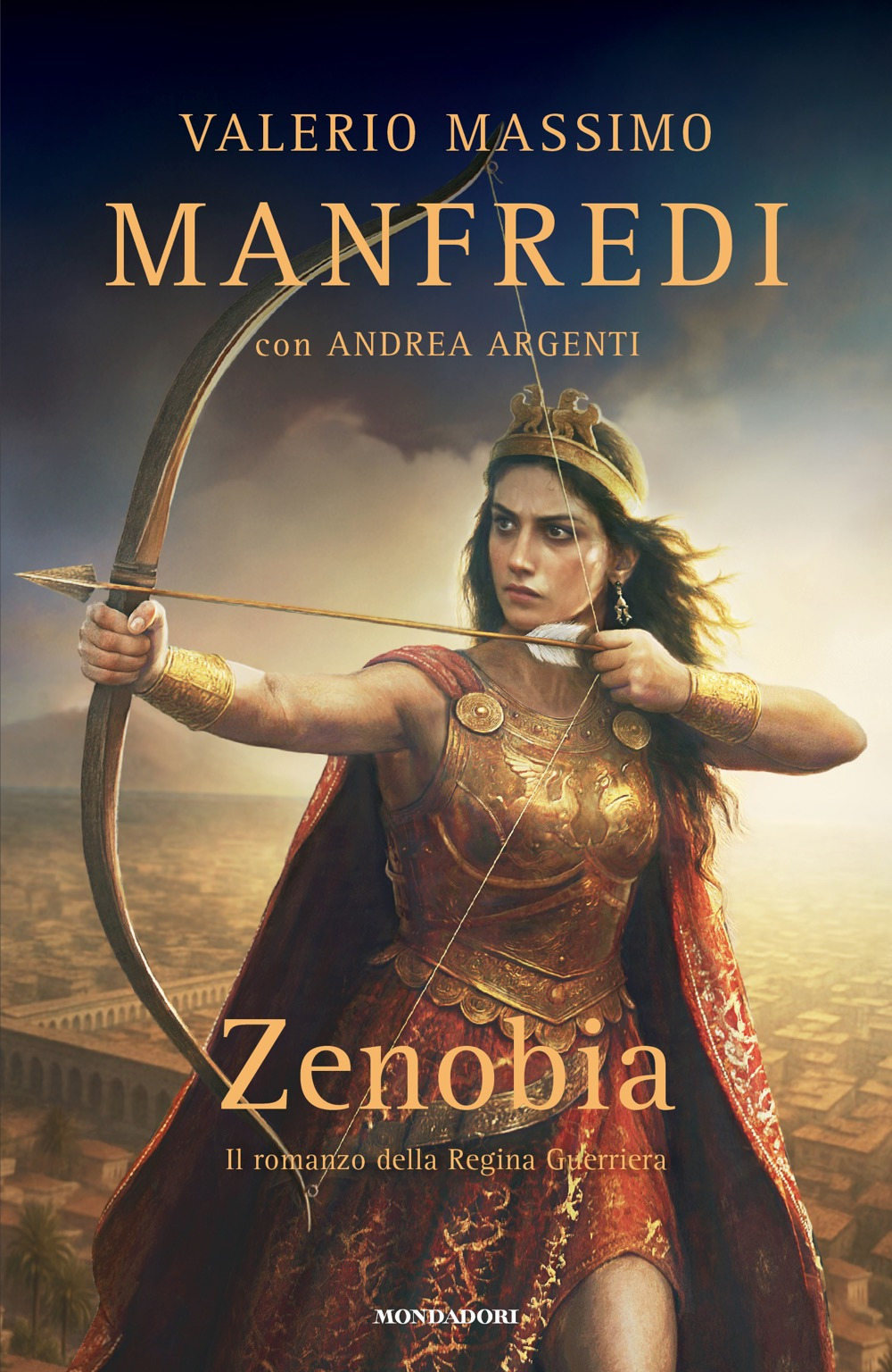 Libro Zenobia. Il romanzo della regina guerriera di Valerio Massimo Manfredi; Andrea Argenti - ean 9788804803812 - Mondadori
