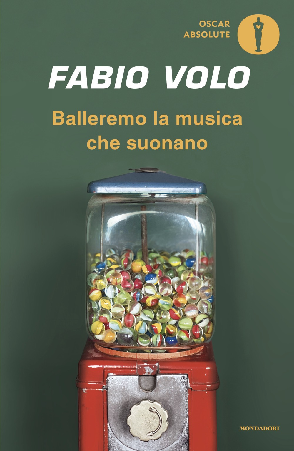 Libro Balleremo la musica che suonano di Fabio Volo - ean 9788804803867 - Mondadori