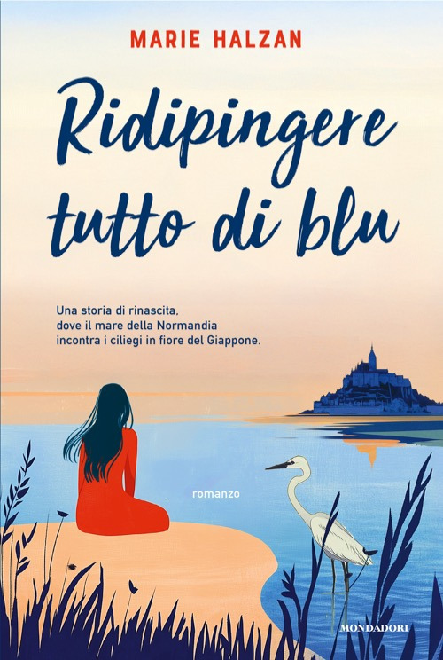 Libro Ridipingere tutto di blu di Marie Halzan - ean 9788804804178 - Mondadori