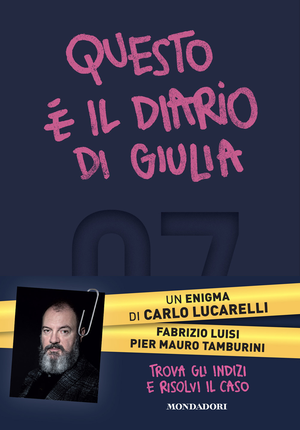 Libro Questo è il diario di Giulia di Carlo Lucarelli; Fabrizio Luisi; Pier Mauro Tamburini - ean 9788804804215 - Mondadori