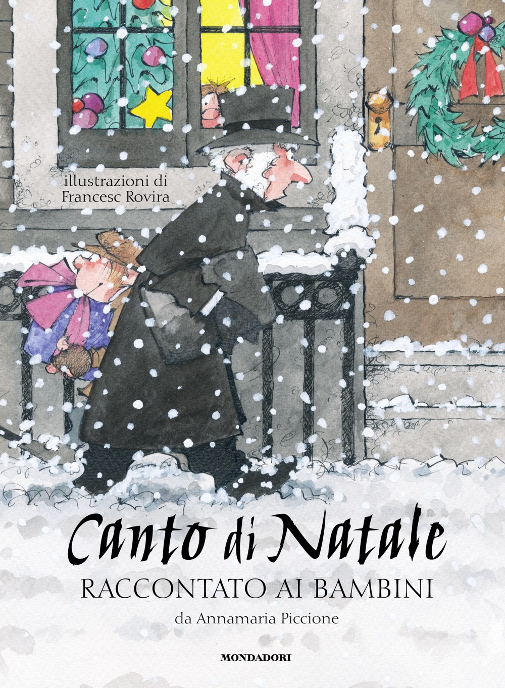 Libro Canto di Natale raccontato ai bambini di Annamaria Piccione - ean 9788804804222 - Mondadori