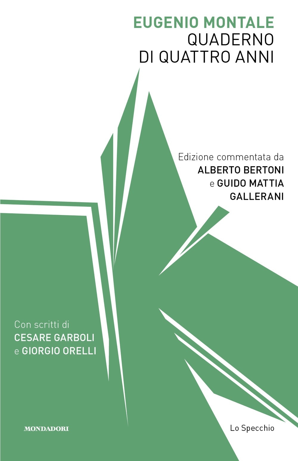 Libro Quaderno di quattro anni di Eugenio Montale - ean 9788804804581 - Mondadori