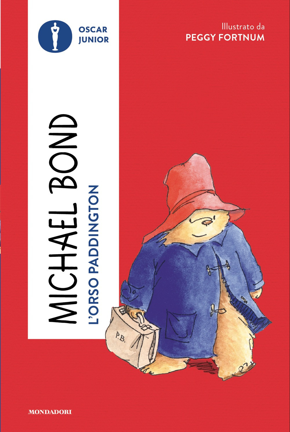 Libro orso Paddington di Michael Bond - ean 9788804804703 - Mondadori