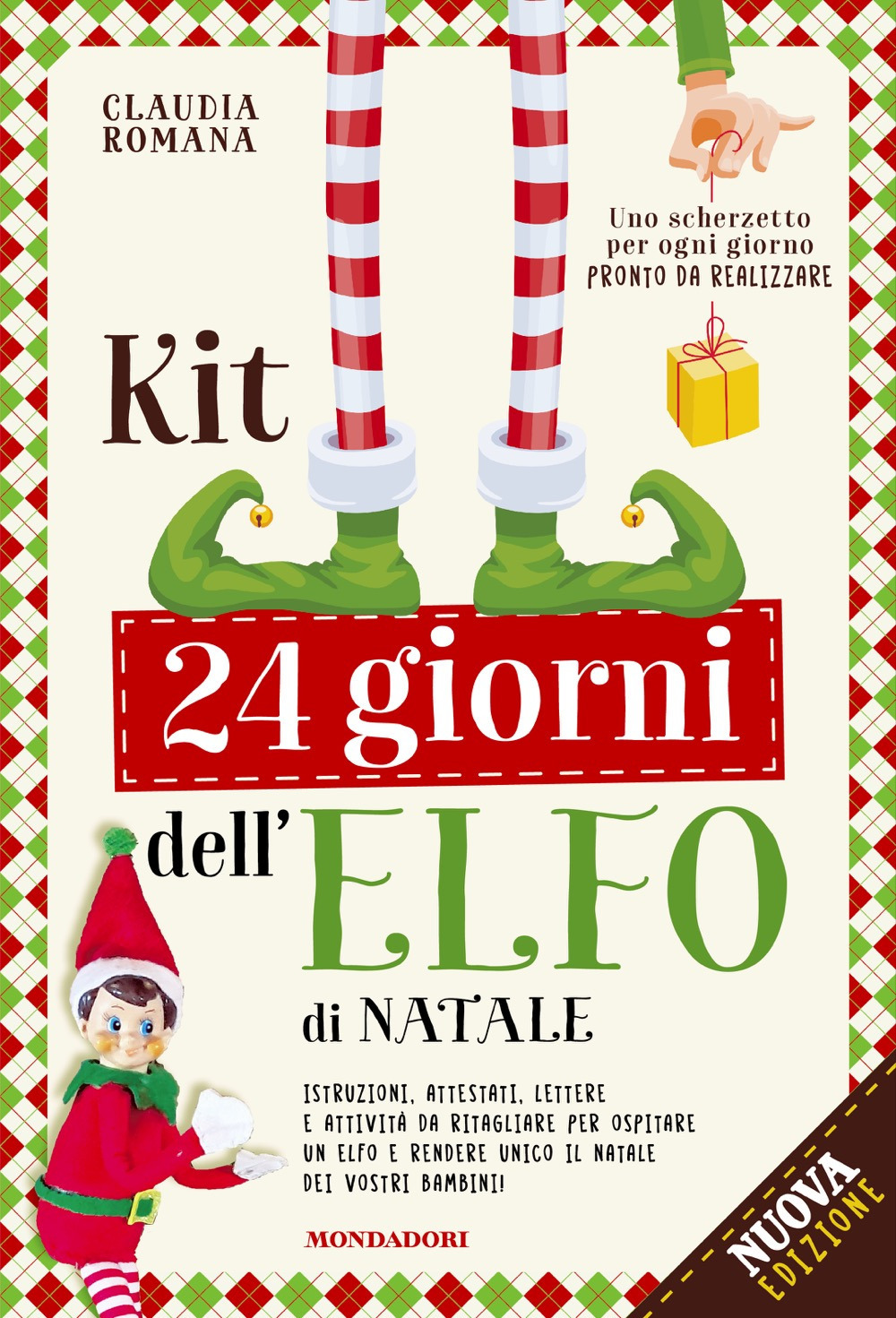Libro Kit 24 giorni dell'elfo di Natale. Istruzioni