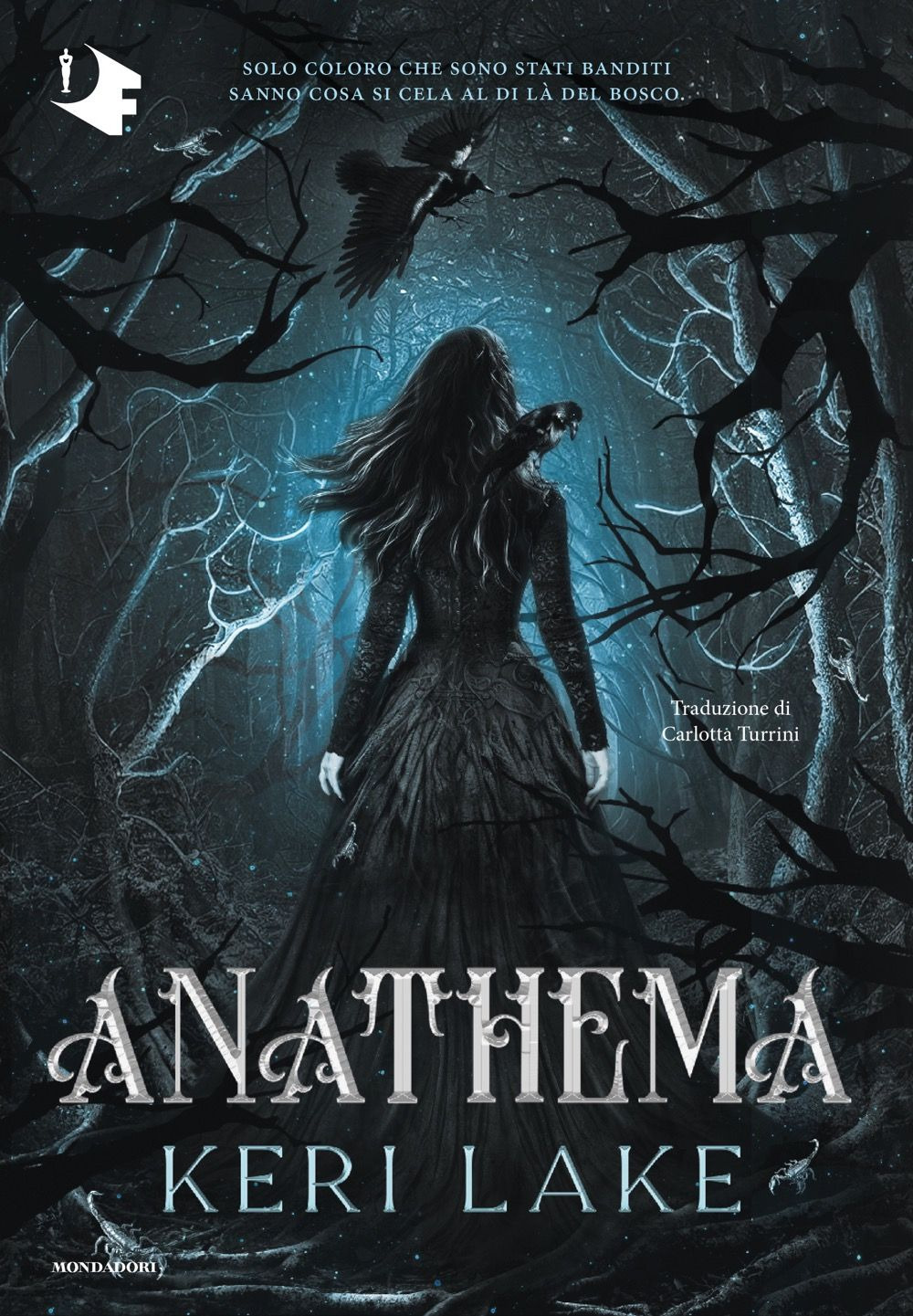 Libro Anathema. Ediz. italiana di Keri Lake - ean 9788804805267 - Mondadori
