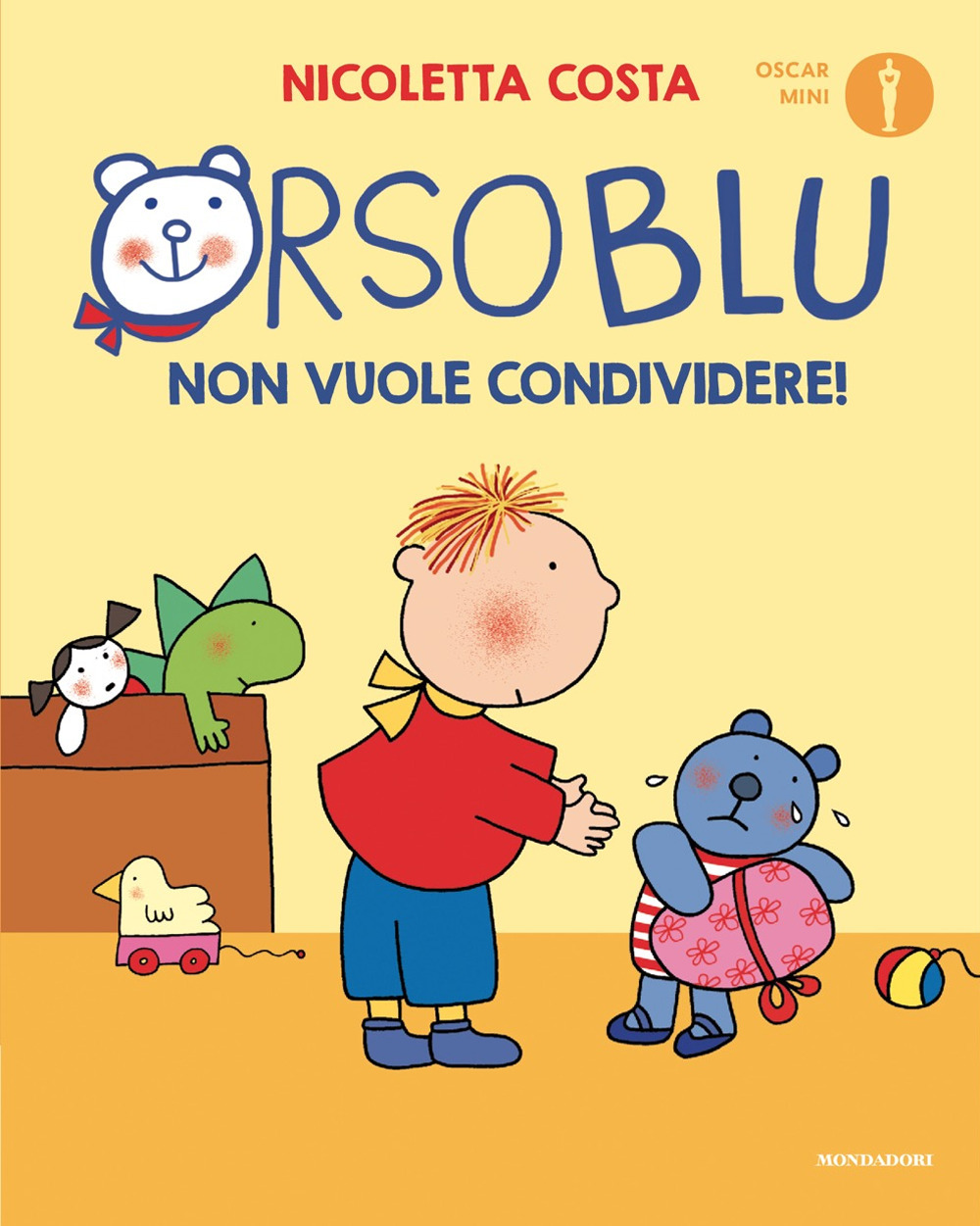 Libro Orso Blu non vuole condividere! di Nicoletta Costa - ean 9788804805298 - Mondadori