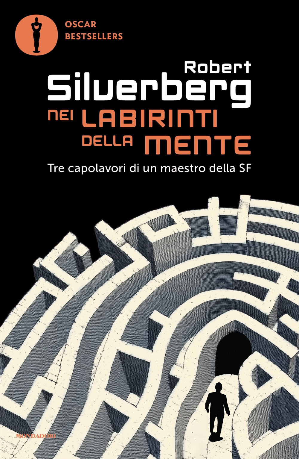 Libro Nei labirinti della mente di Robert Silverberg - ean 9788804807155 - Mondadori