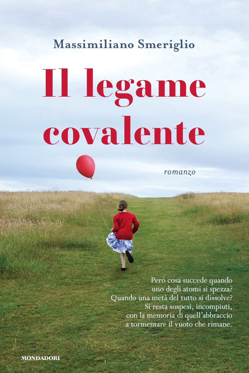 Libro legame covalente di Massimiliano Smeriglio - ean 9788804807643 - Mondadori