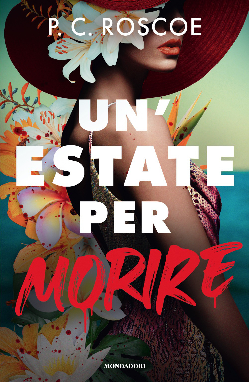 Libro estate per morire di P. C. Roscoe - ean 9788804807667 - Mondadori