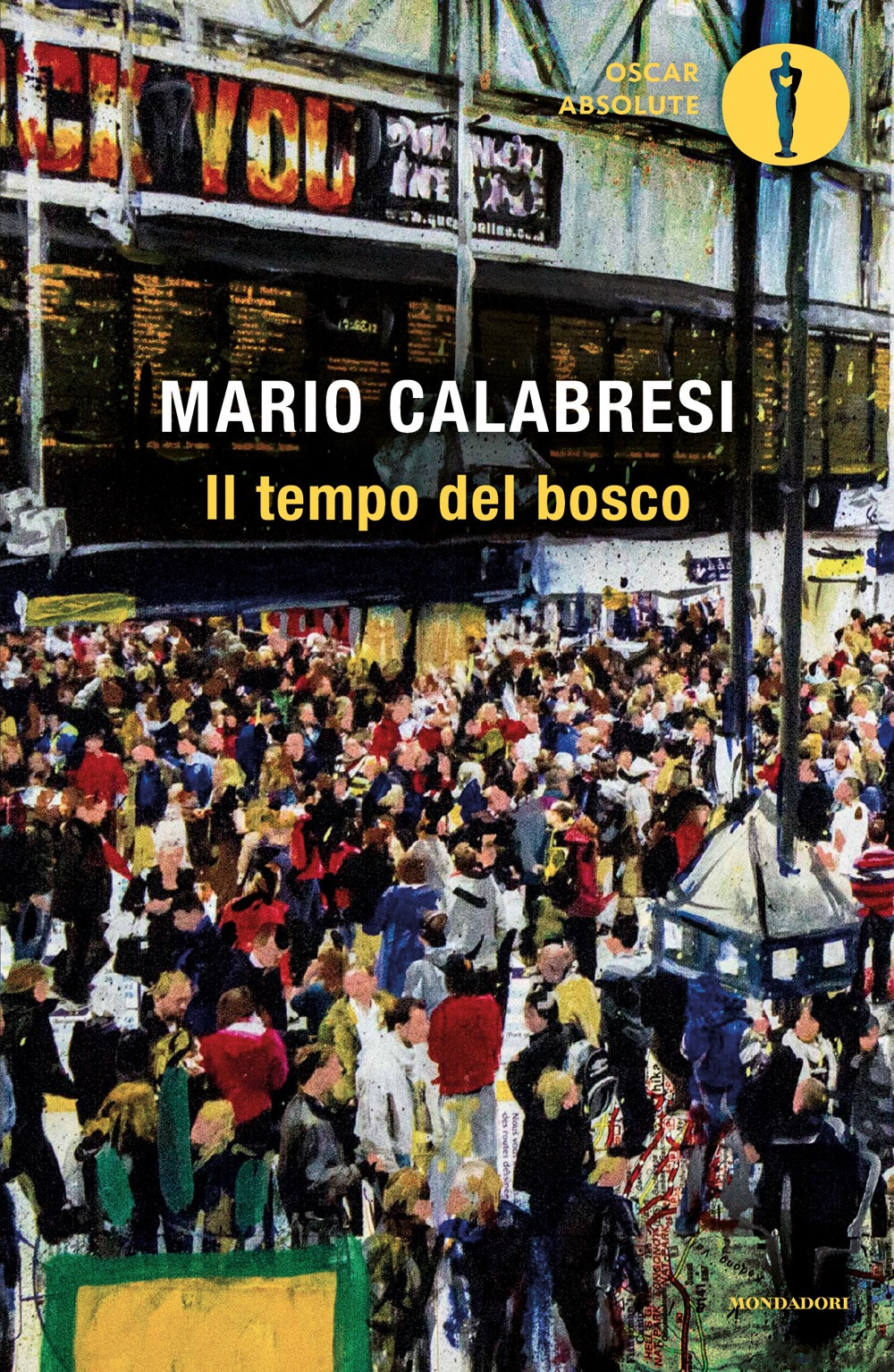 Libro tempo del bosco di Mario Calabresi - ean 9788804807797 - Mondadori