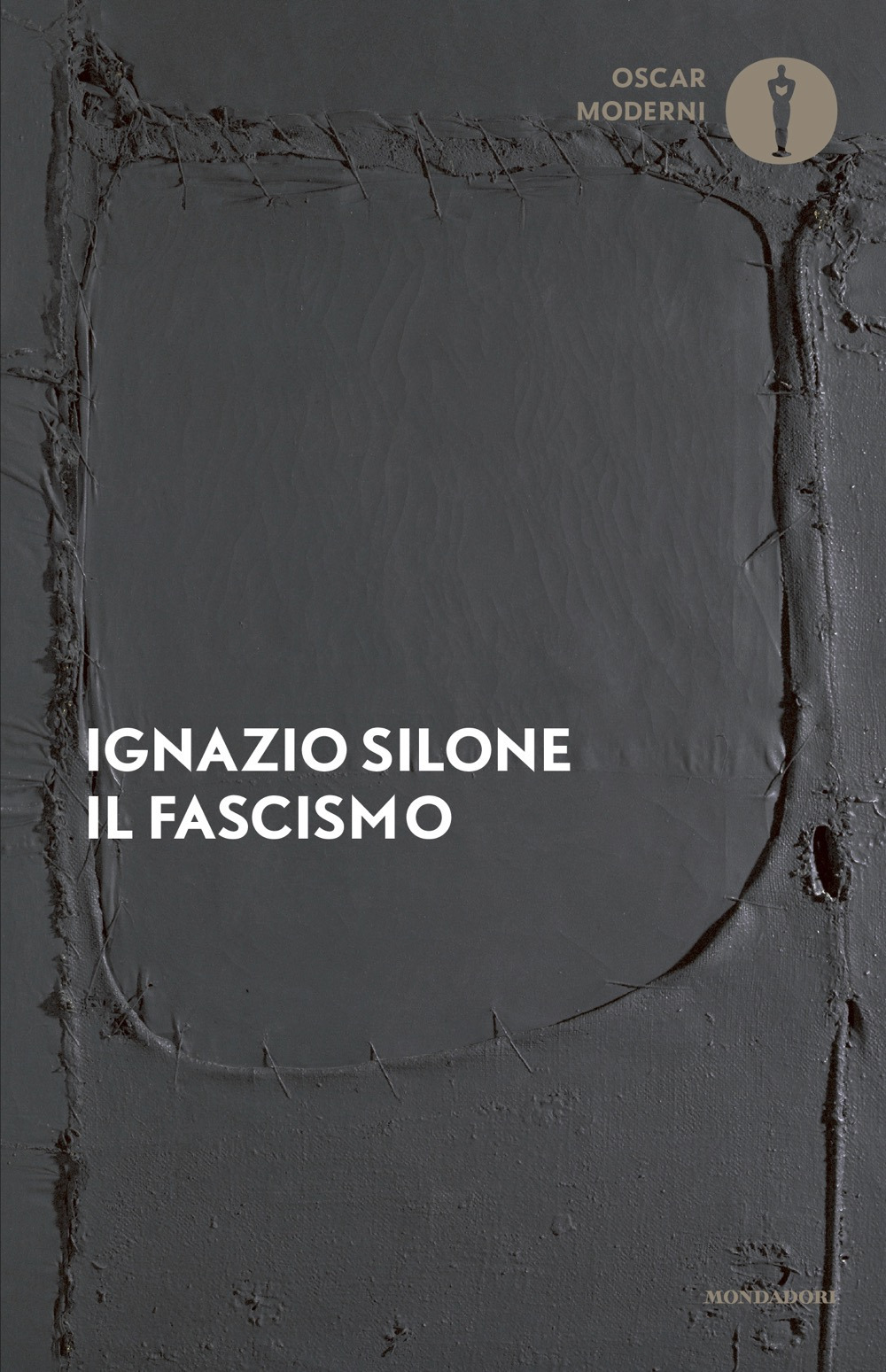 Libro fascismo. Origini e sviluppo di Ignazio Silone - ean 9788804808497 - Mondadori