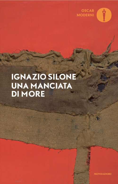 Libro manciata di more di Ignazio Silone - ean 9788804808534 - Mondadori