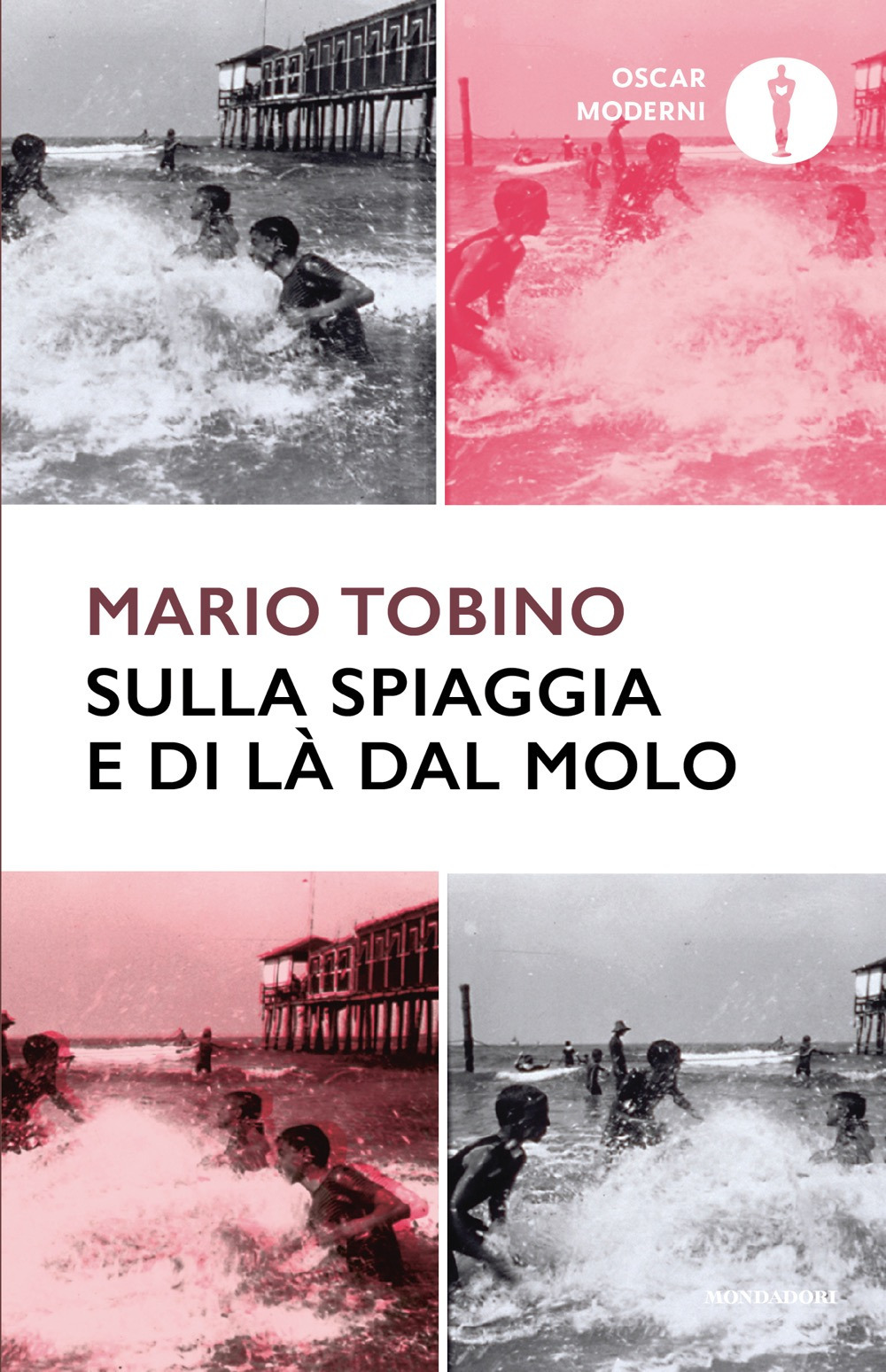 Libro Sulla spiaggia e di là dal molo di Mario Tobino - ean 9788804808596 - Mondadori