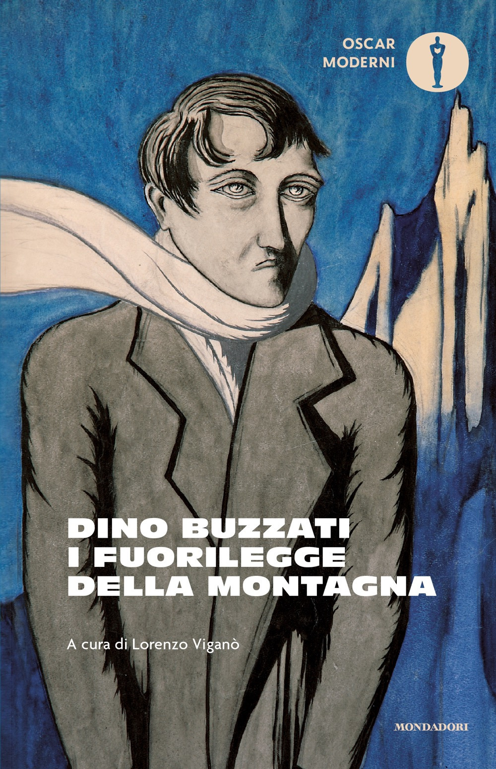 Libro fuorilegge della montagna di Dino Buzzati - ean 9788804809722 - Mondadori