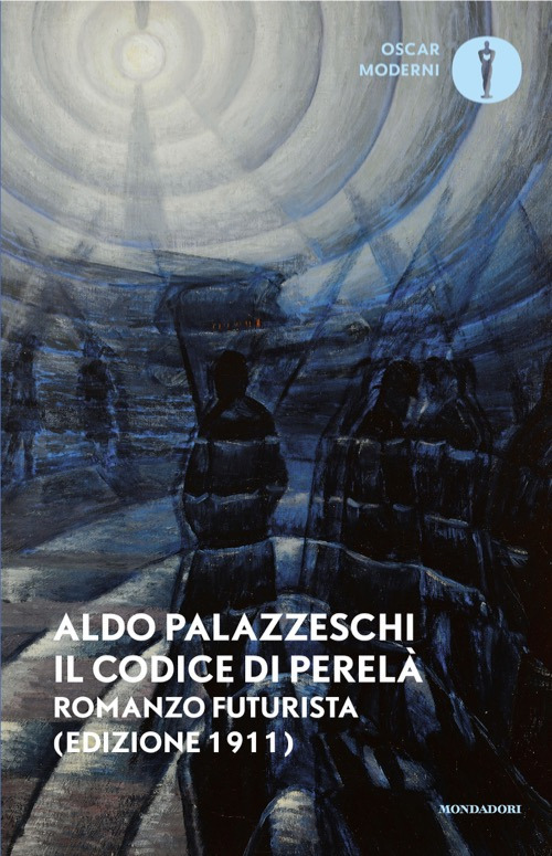 Libro codice di Perelà di Aldo Palazzeschi - ean 9788804810179 - Mondadori