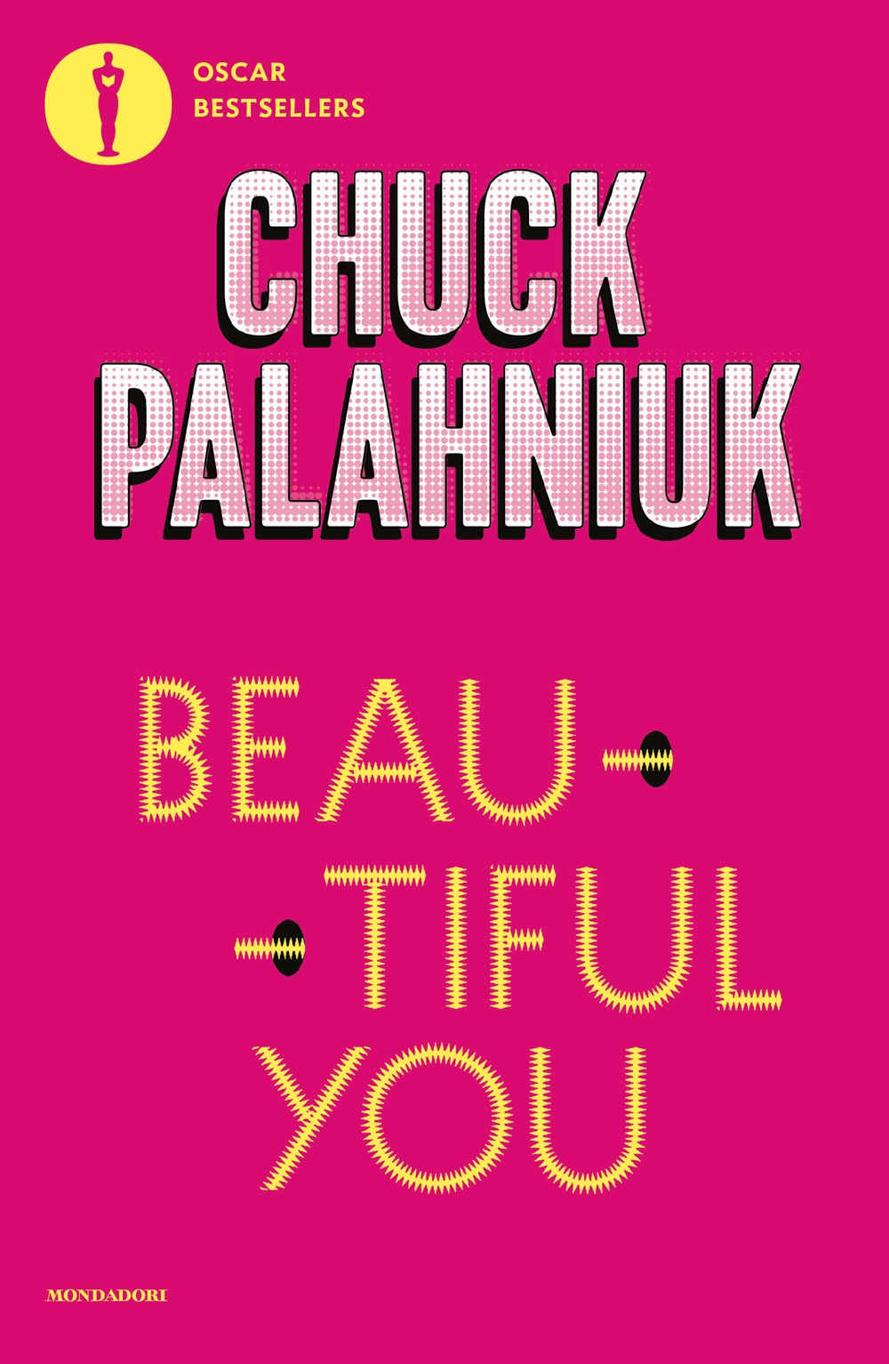 Libro Beautiful you di Chuck Palahniuk - ean 9788804811411 - Mondadori