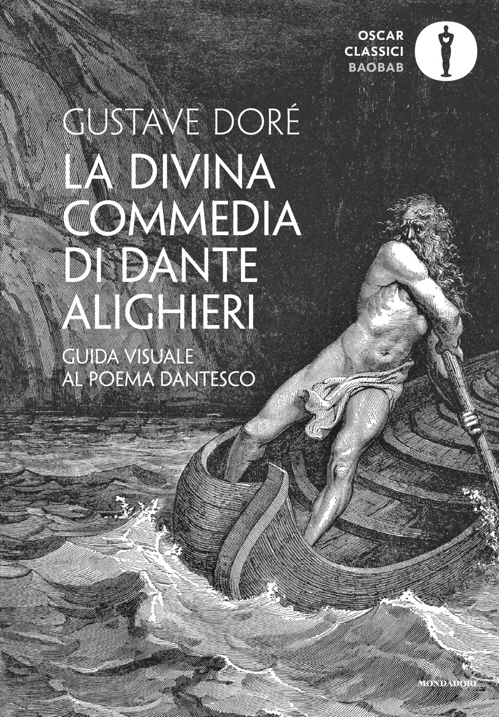 Libro Divina Commedia di Dante Alighieri. Guida visuale al poema dantesco di Gustave Doré - ean 9788804811626 - Mondadori