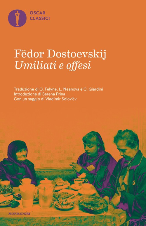 Libro Umiliati e offesi di Fëdor Dostoevskij - ean 9788804814245 - Mondadori