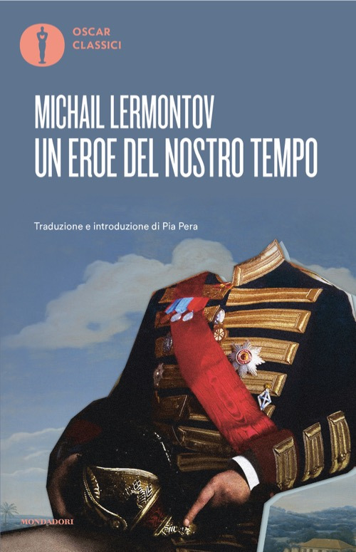 Libro eroe del nostro tempo di Michail Jur'evic Lermontov - ean 9788804814252 - Mondadori