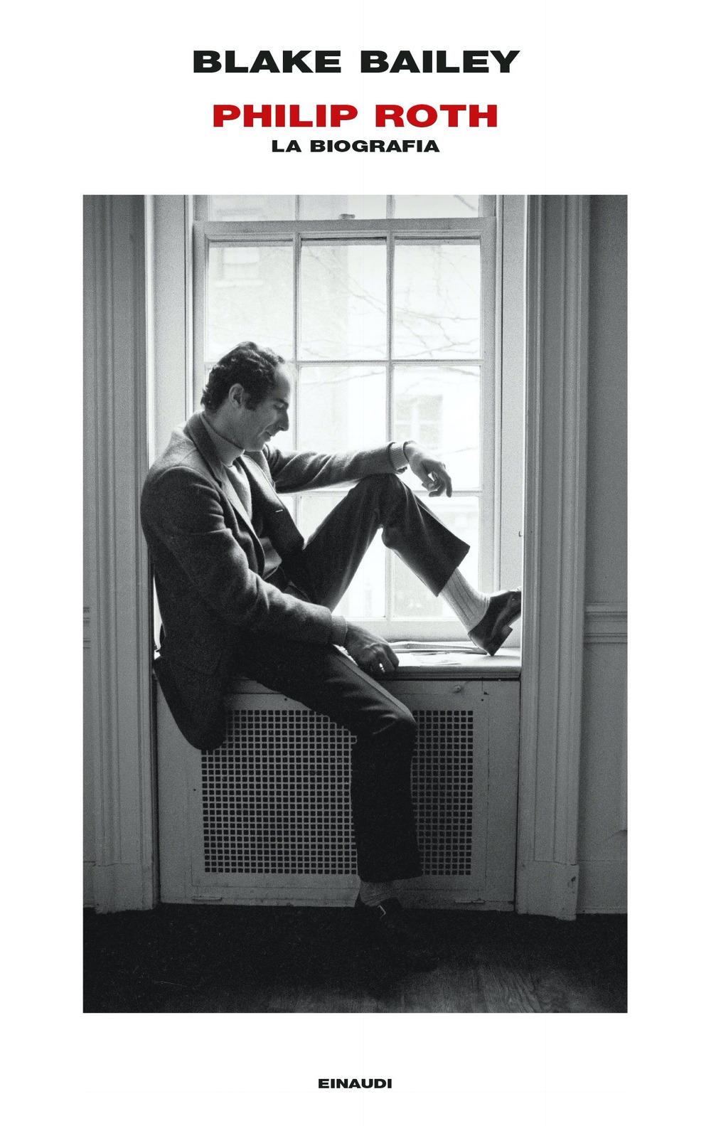 Libro Philip Roth. La biografia di Blake Bailey - ean 9788806216085 - Einaudi