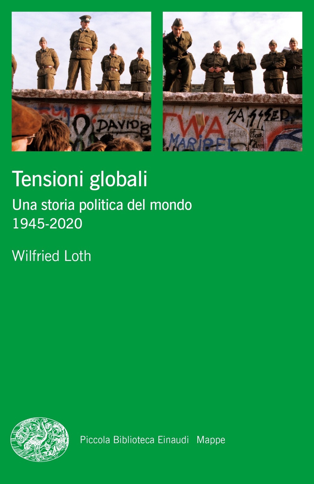 Libro Tensioni globali. Una storia politica del mondo 1945-2020 di Wilfried Loth - ean 9788806226794 - Einaudi