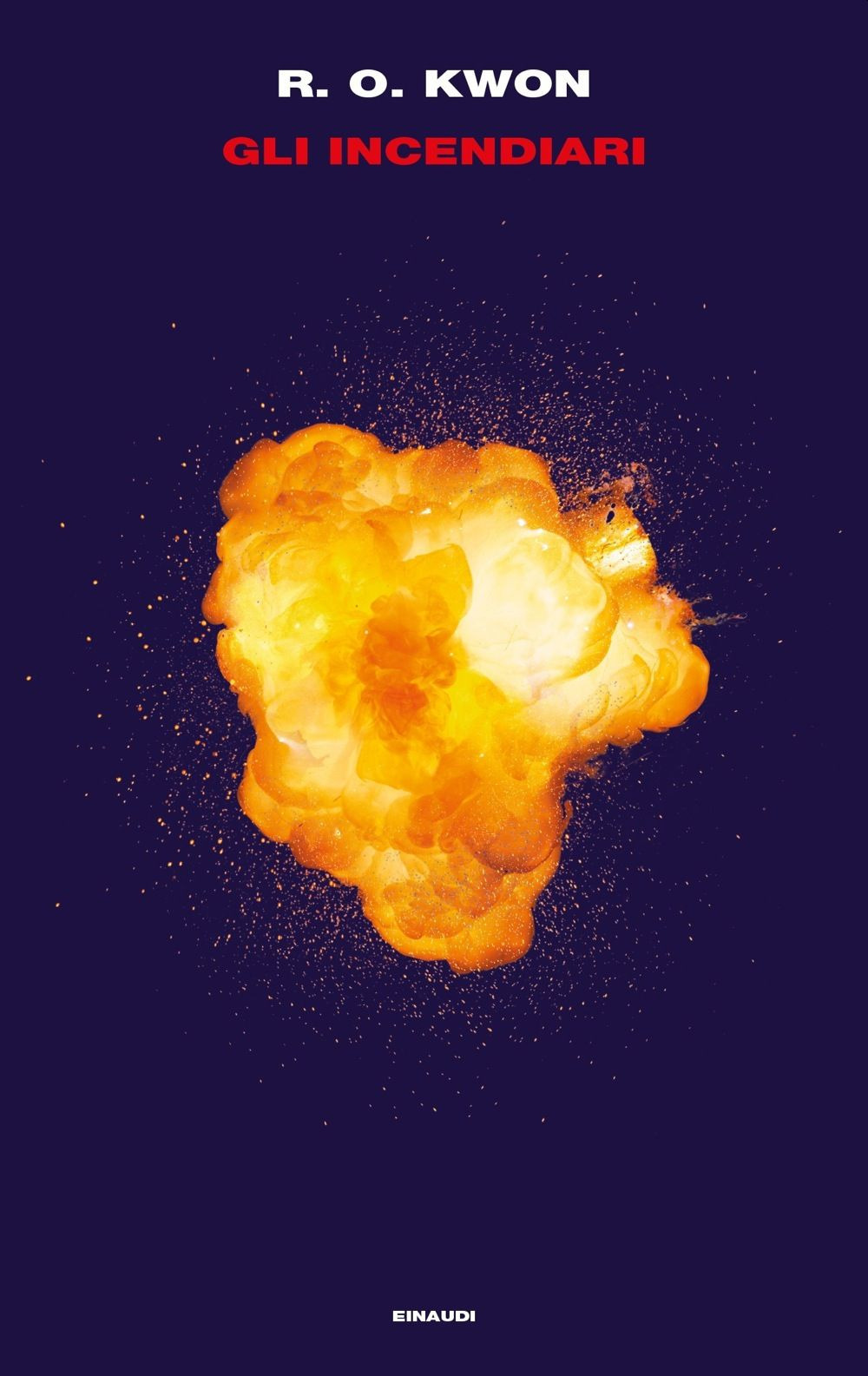 Libro incendiari di R. O. Kwon - ean 9788806243265 - Einaudi