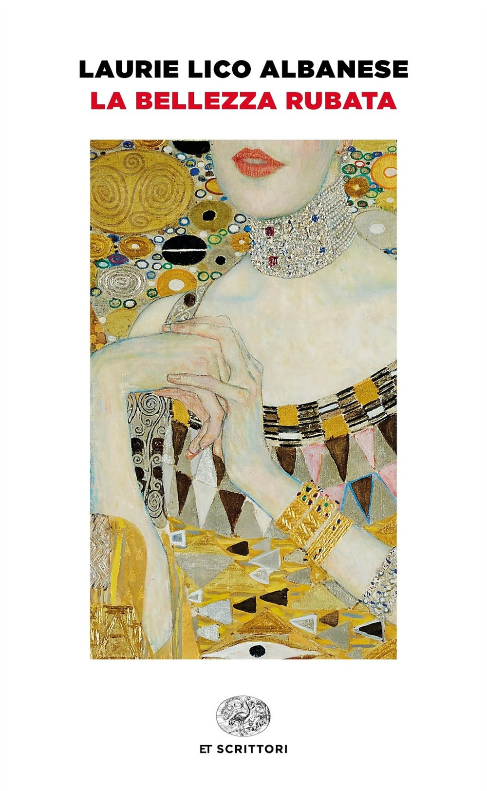 Libro bellezza rubata di Laurie Lico Albanese - ean 9788806243753 - Einaudi
