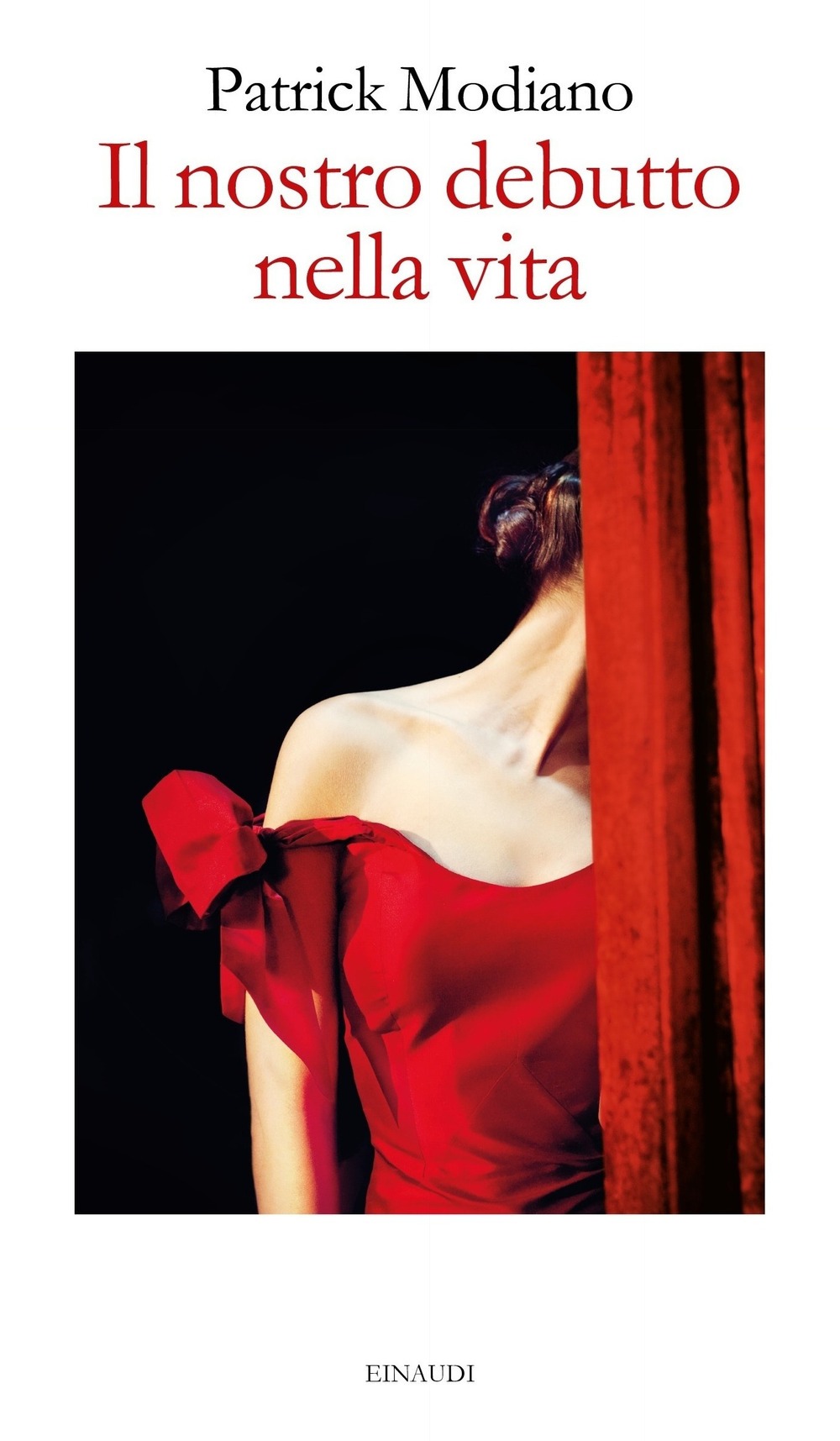 Libro nostro debutto nella vita di Patrick Modiano - ean 9788806243760 - Einaudi