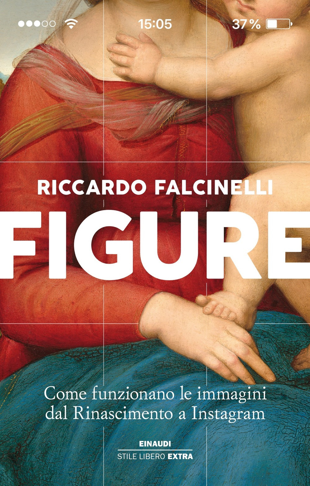 Libro Figure. Come funzionano le immagini dal Rinascimento a Instagram di Riccardo Falcinelli - ean 9788806243883 - Einaudi