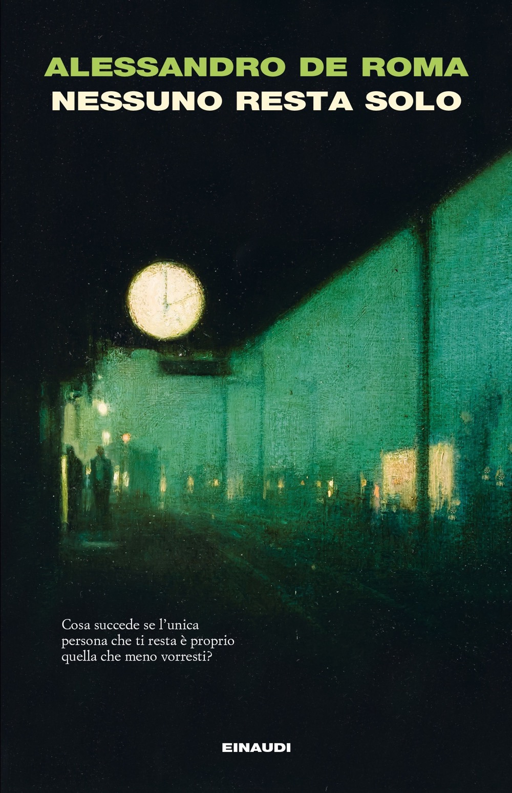 Libro Nessuno resta solo di Alessandro De Roma - ean 9788806244071 - Einaudi