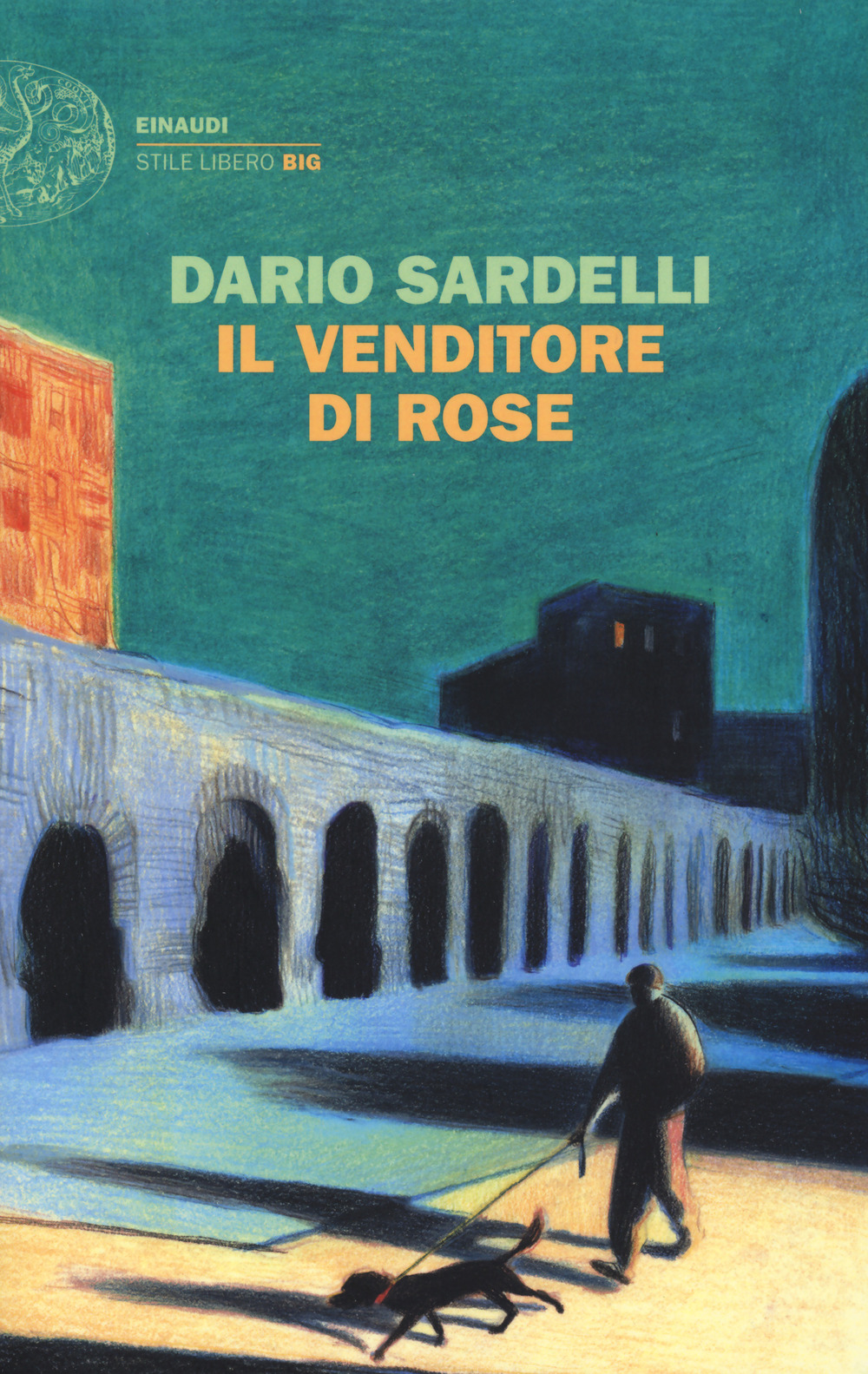 Libro venditore di rose di Dario Sardelli - ean 9788806244408 - Einaudi