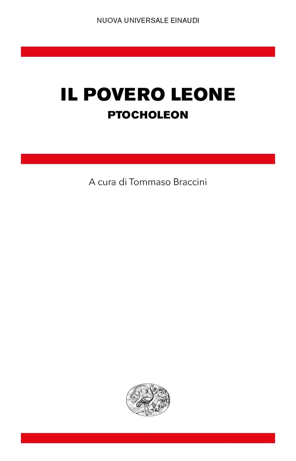 Libro povero leone. Ptocholeon. Testo greco bizantino a fronte di  - ean 9788806244538 - Einaudi