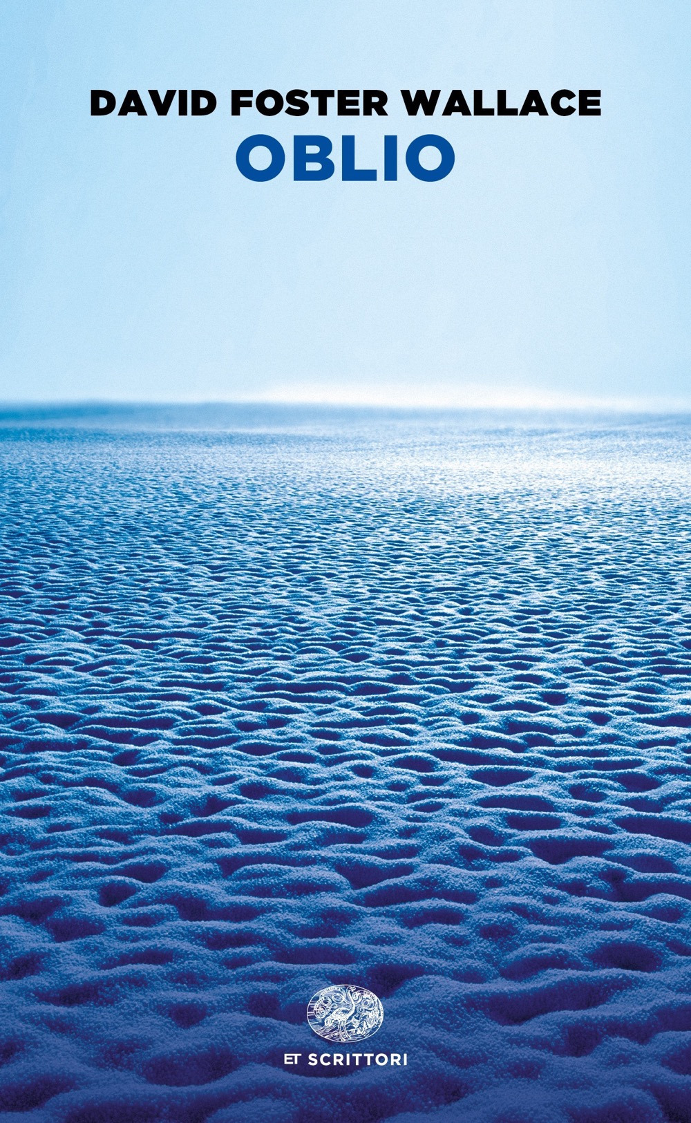 Libro Oblio di David Foster Wallace - ean 9788806244606 - Einaudi