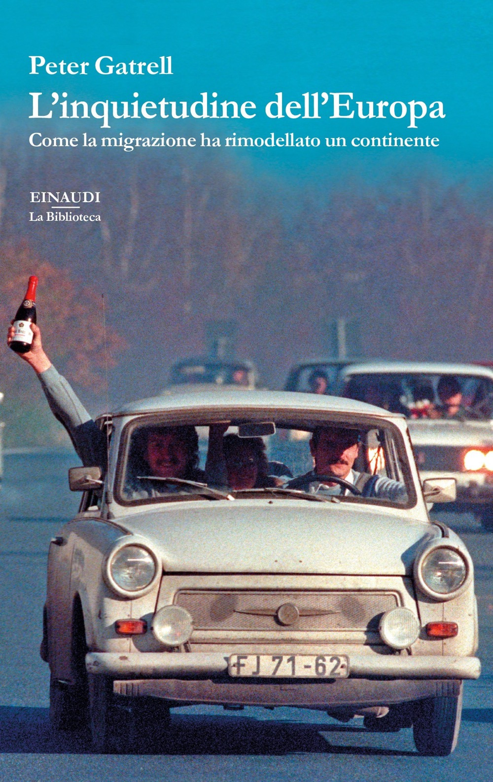 Libro inquietudine dell'Europa. Come la migrazione ha rimodellato un continente di Peter Gatrell - ean 9788806245160 - Einaudi