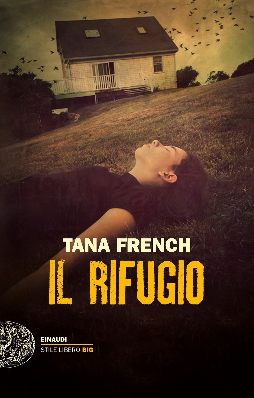 Libro rifugio di Tana French - ean 9788806245221 - Einaudi