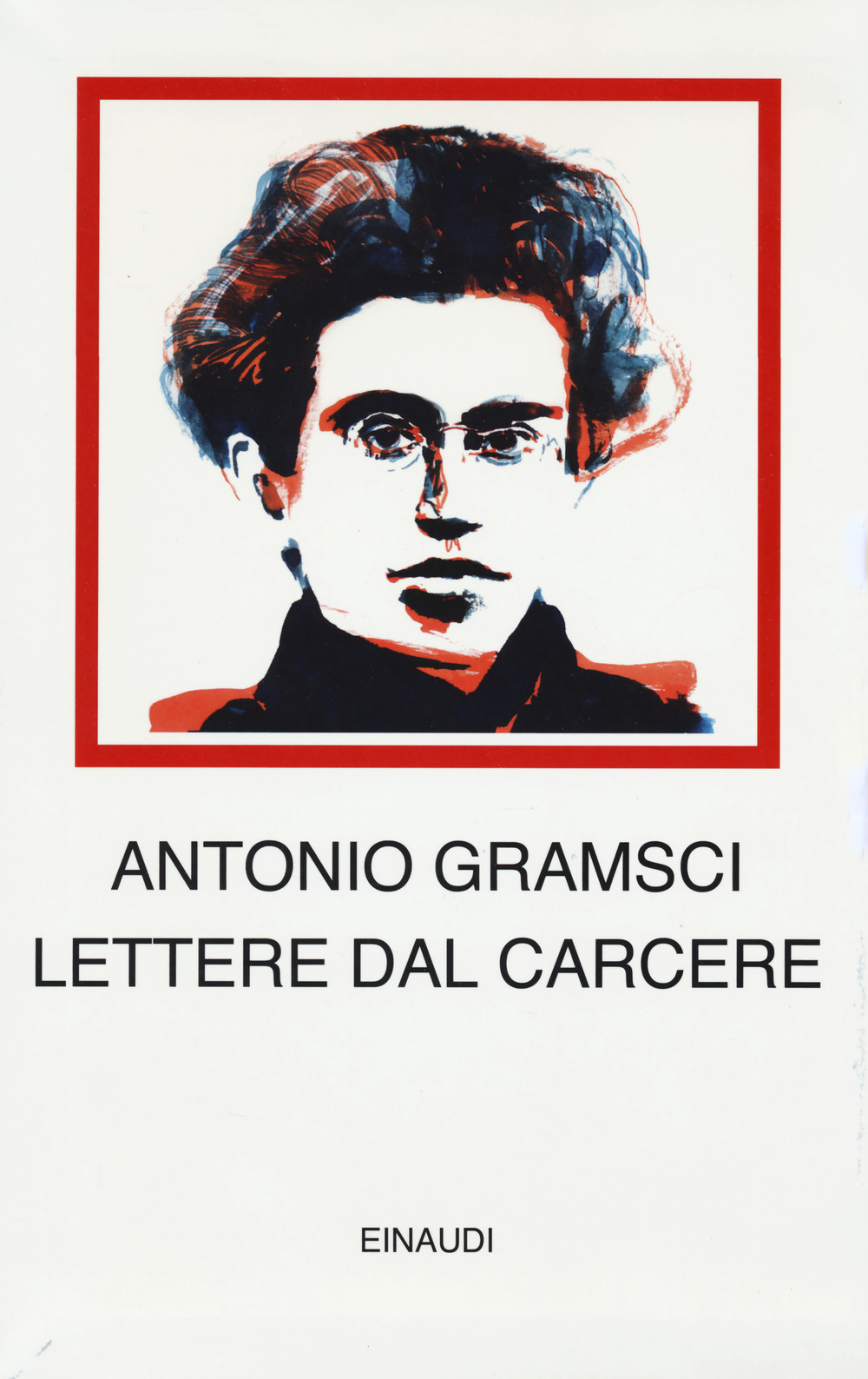 Libro Lettere dal carcere di Antonio Gramsci - ean 9788806245405 - Einaudi