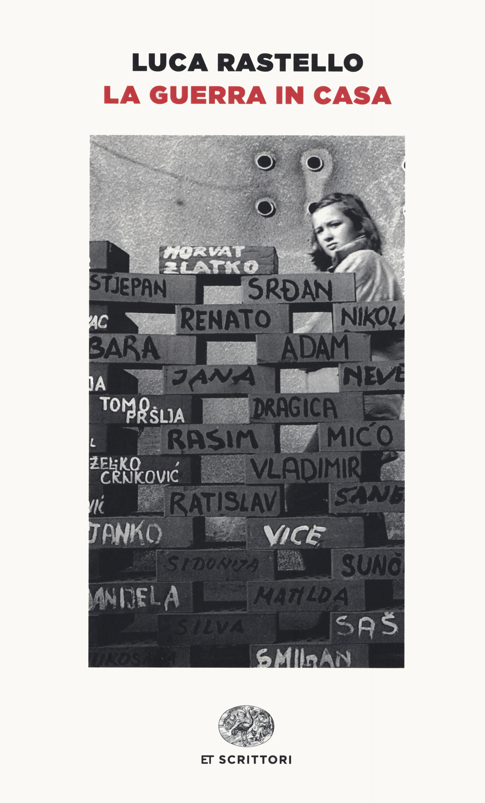 Libro guerra in casa di Luca Rastello - ean 9788806245658 - Einaudi