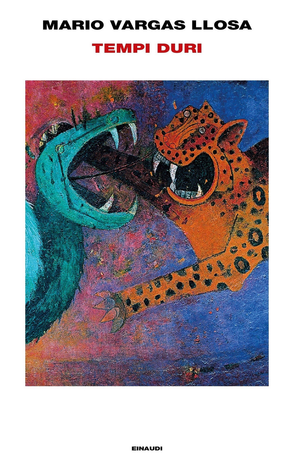 Libro Tempi duri di Mario Vargas Llosa - ean 9788806246082 - Einaudi