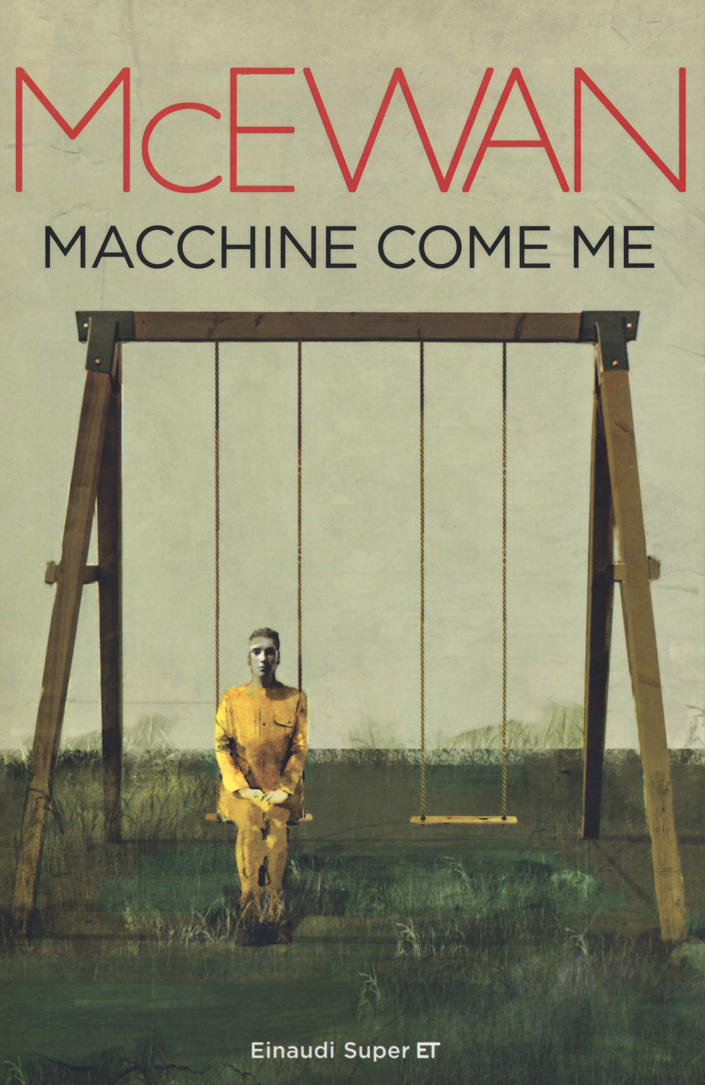 Libro Macchine come me di Ian McEwan - ean 9788806246426 - Einaudi