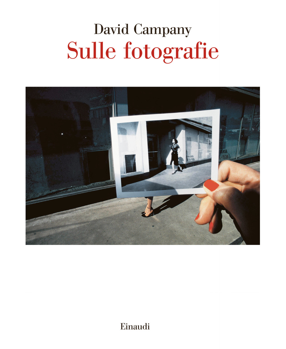 Libro Sulle fotografie di David Campany - ean 9788806246792 - Einaudi