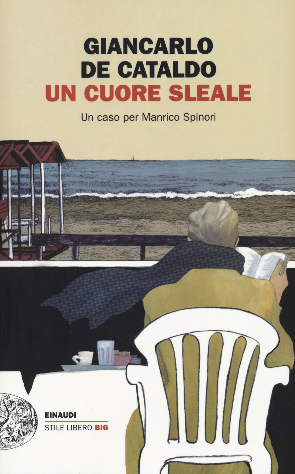 Libro cuore sleale. Un caso per Manrico Spinori di Giancarlo De Cataldo - ean 9788806246969 - Einaudi