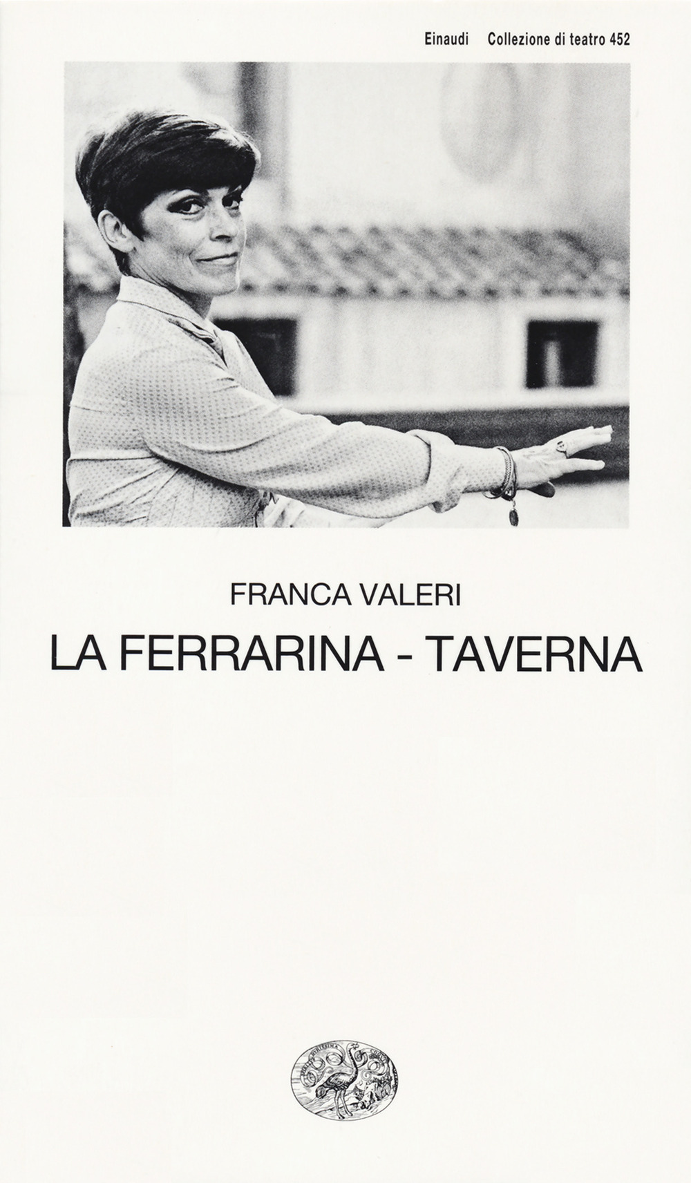 Libro Ferrarina-Taverna di Franca Valeri - ean 9788806246990 - Einaudi