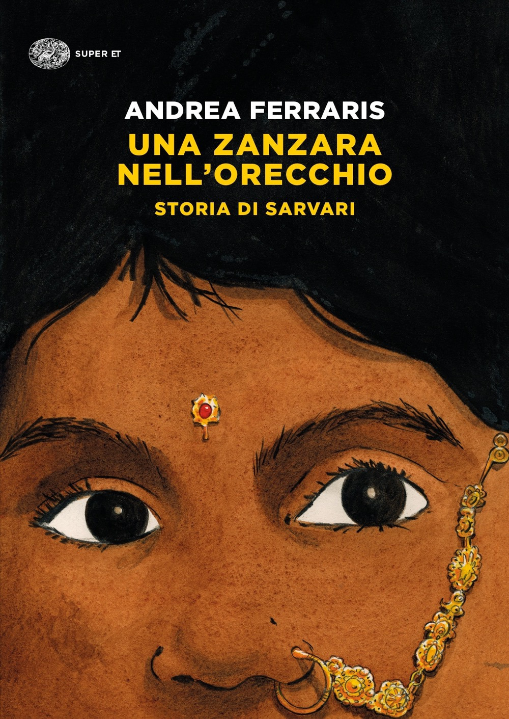 Libro zanzara nell'orecchio. Storia di Sarvari di Andrea Ferraris - ean 9788806247133 - Einaudi