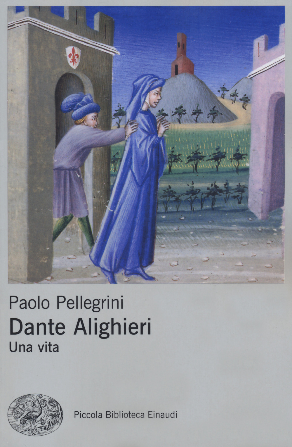 Libro Dante Alighieri. Una vita di Paolo Pellegrini - ean 9788806247218 - Einaudi