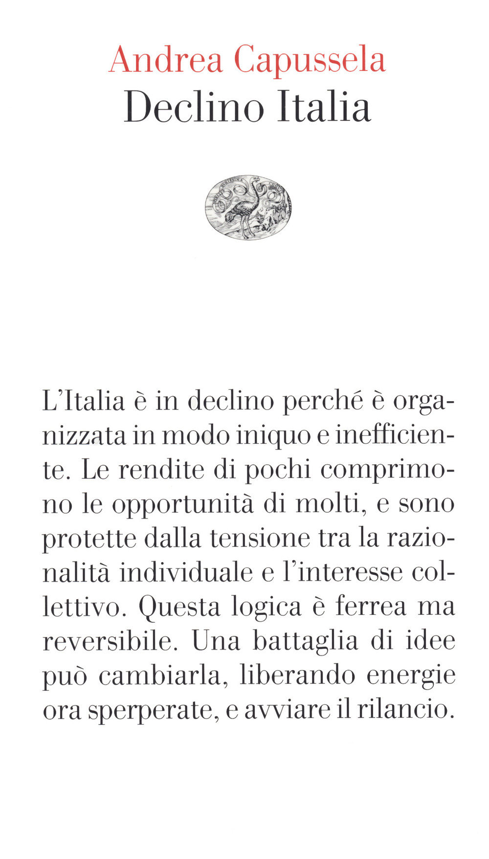 Libro Declino Italia di Andrea Capussela - ean 9788806247386 - Einaudi
