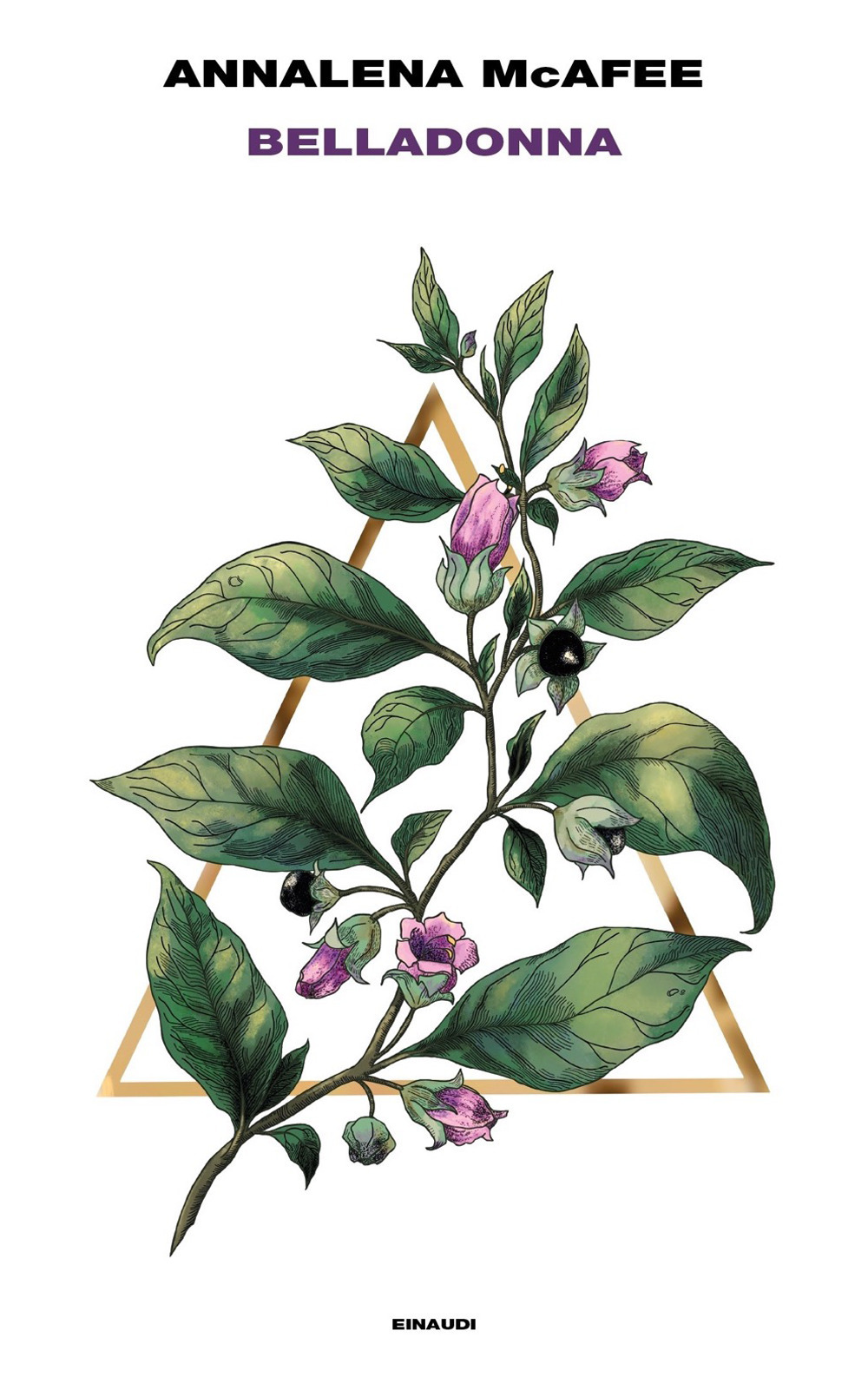 Libro Belladonna di Annalena McAfee - ean 9788806247645 - Einaudi